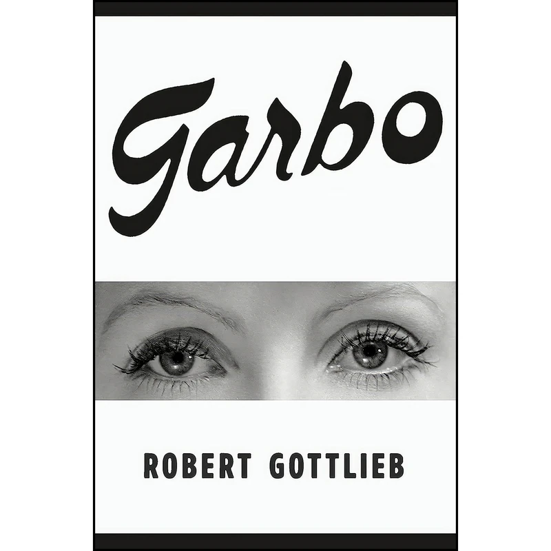 کتاب Garbo اثر Robert Gottlieb انتشارات Farrar, Straus and Giroux