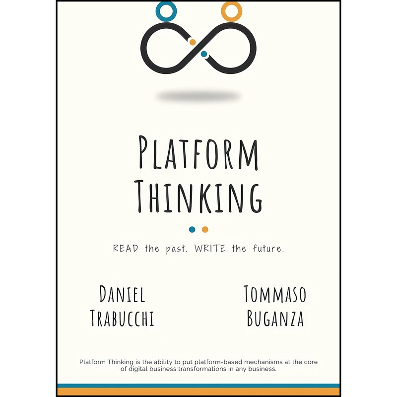 کتاب Platform Thinking اثر جمعي از نويسندگان انتشارات Business Expert Press