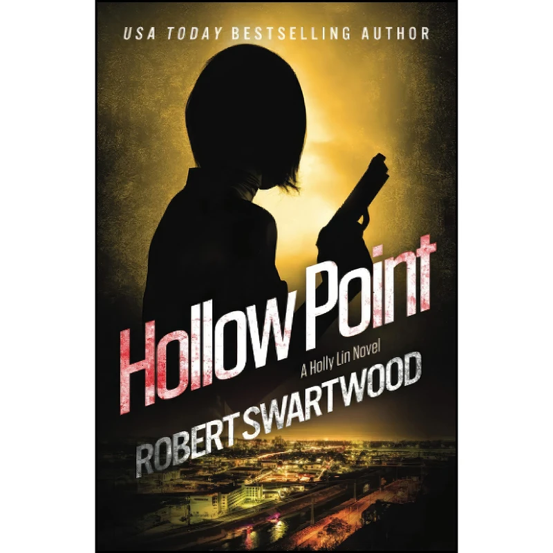 کتاب Hollow Point  اثر Robert Swartwood انتشارات تازه ها