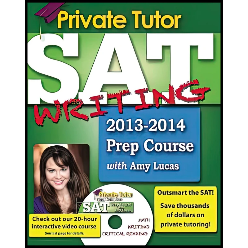 کتاب Private Tutor SAT Writing 2013-2014 Prep Course اثر Amy Lucas انتشارات تازه ها