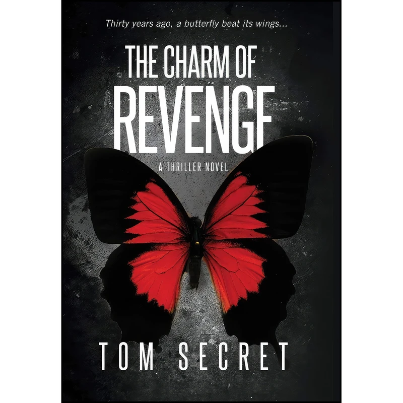 کتاب THE CHARM OF REVENGE  اثر جمعي از نويسندگان انتشارات TOM SECRET