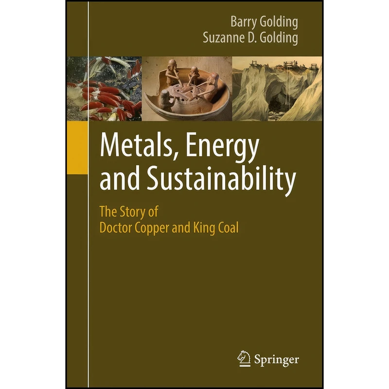 کتاب Metals, Energy and Sustainability اثر جمعي از نويسندگان انتشارات Springer