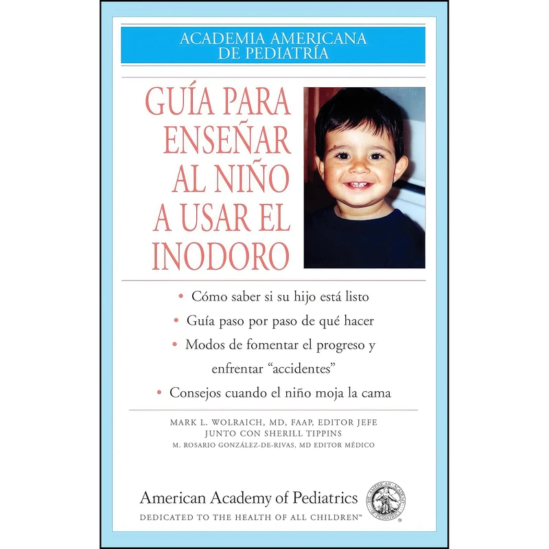 کتاب Guia Para Ensenar Al Nino A Usar El Inodoro  اثر جمعي از نويسندگان انتشارات American Academy of Pediatrics
