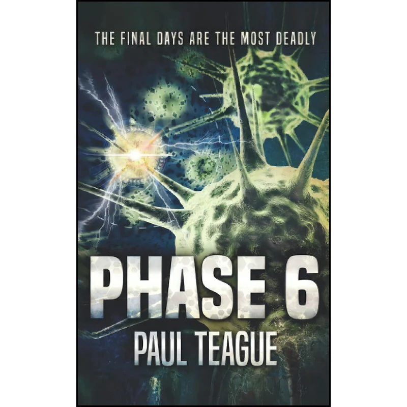 کتاب Phase 6 اثر Paul Teague انتشارات تازه ها