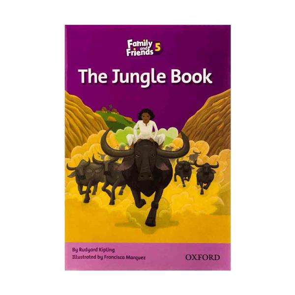 کتاب Family and Friends Readers 5 The Jungle Book اثر جمعی از نویسندگان انتشارات Oxford