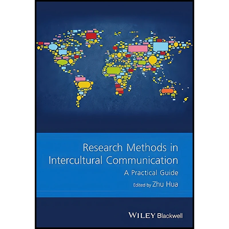 کتاب Research Methods in Intercultural Communication اثر Zhu Hua انتشارات Wiley-Blackwell