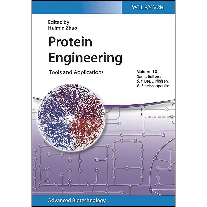 کتاب Protein Engineering اثر جمعي از نويسندگان انتشارات Wiley-VCH