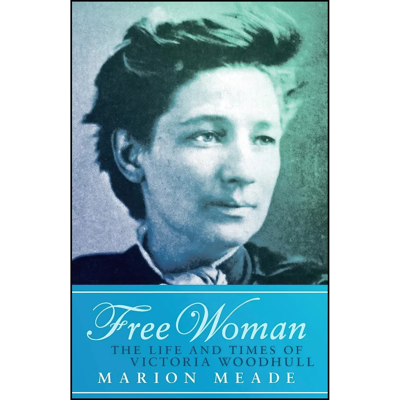 کتاب Free Woman اثر Marion Meade انتشارات Open Road Media