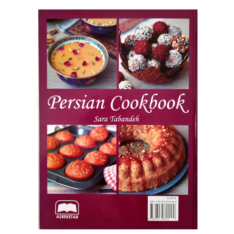 قیمت و خرید کتاب Persian cookbook Delicious Recipes from Iran اثر Sara ...