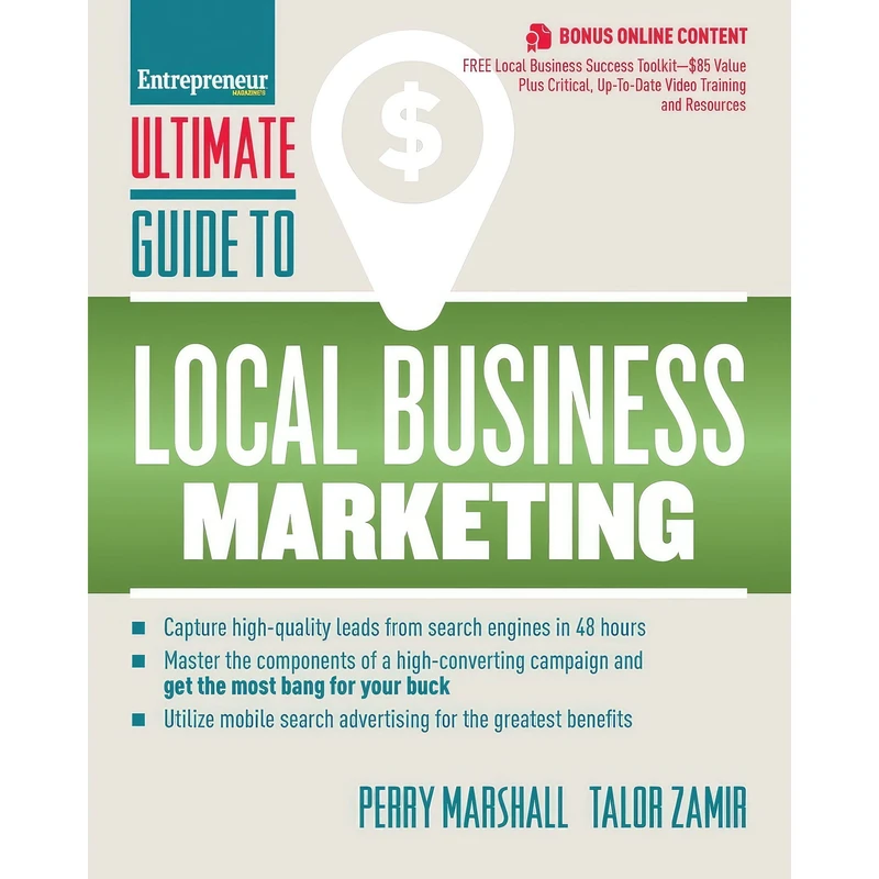 کتاب Ultimate Guide to Local Business Marketing  اثر Perry Marshall and Talor Zamir انتشارات Entrepreneur Press