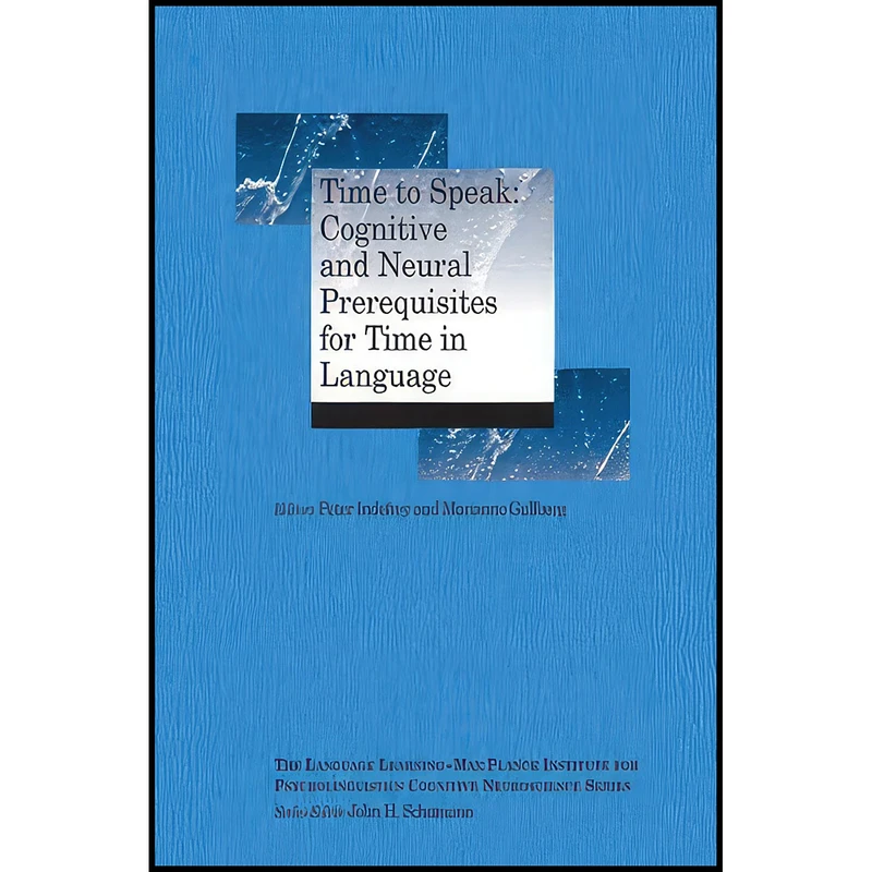 کتاب Time to Speak اثر جمعي از نويسندگان انتشارات Wiley-Blackwell