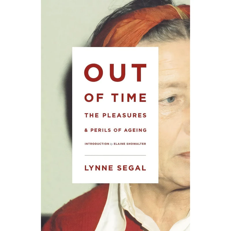 کتاب Out of Time اثر Lynne Segal and Elaine Showalter انتشارات Verso