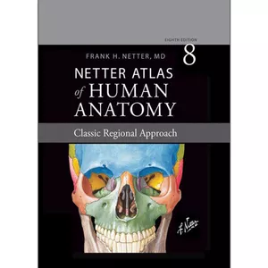 کتاب Netter Atlas Of Human Anatomy اثر Dr.Frank Netter انتشارات الزویر