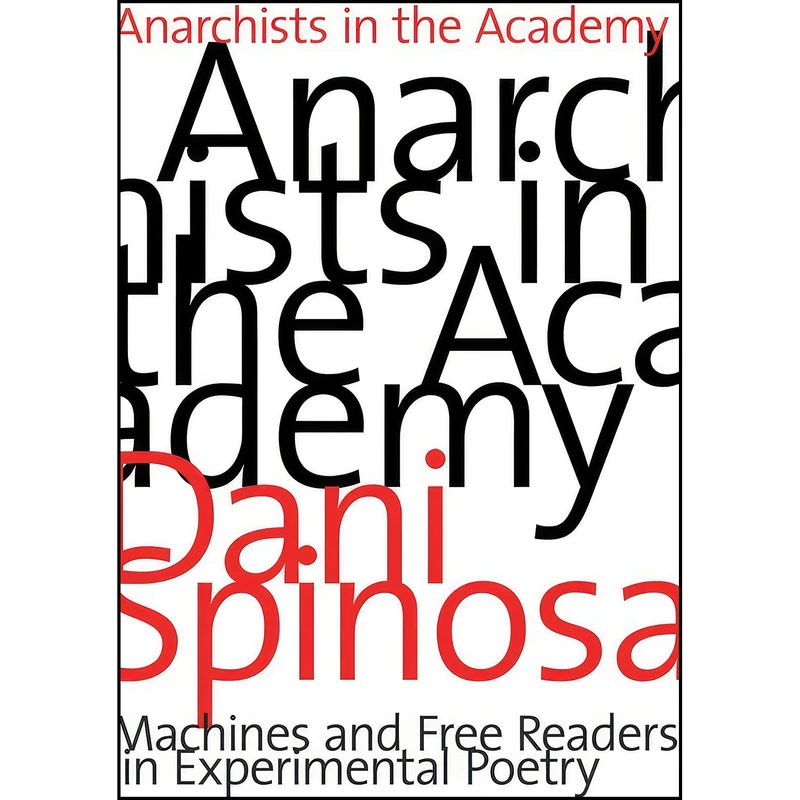 کتاب Anarchists in the Academy اثر Dani Spinosa انتشارات The University of Alberta Press