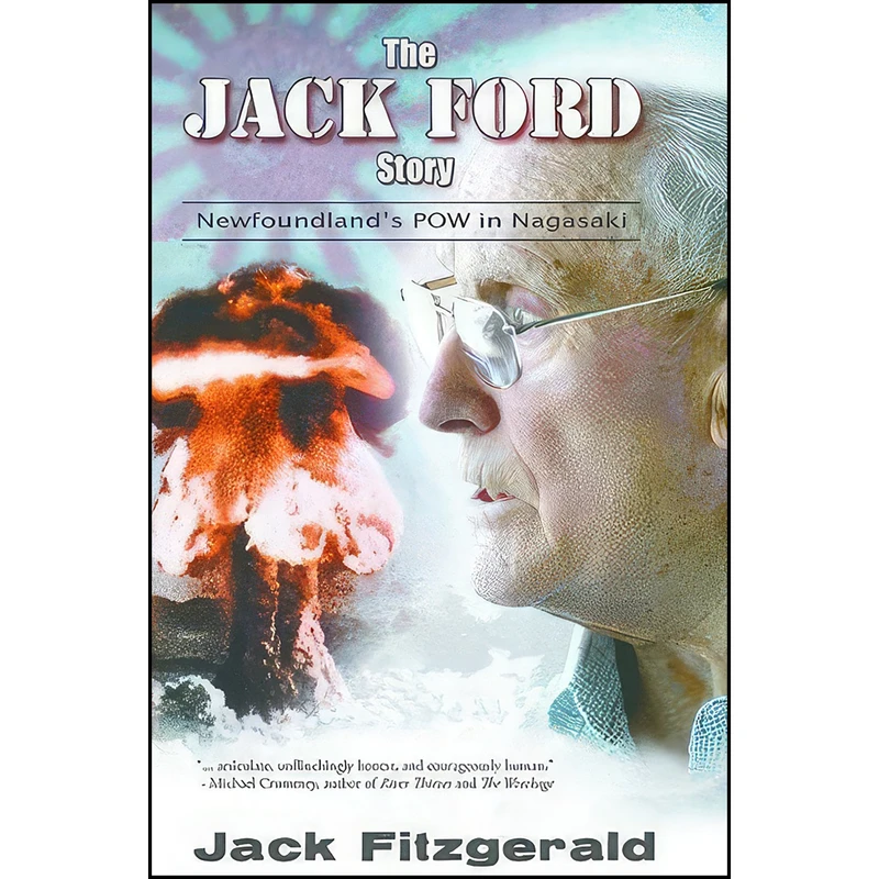 کتاب The Jack Ford Story اثر Jack Fitzgerald انتشارات Breakwater Books Ltd.
