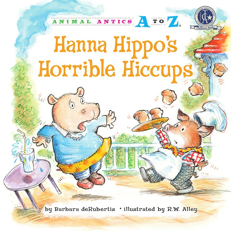 کتاب Hanna Hippos Horrible Hiccups اثر Barbara deRubertis انتشارات Astra Publishing House