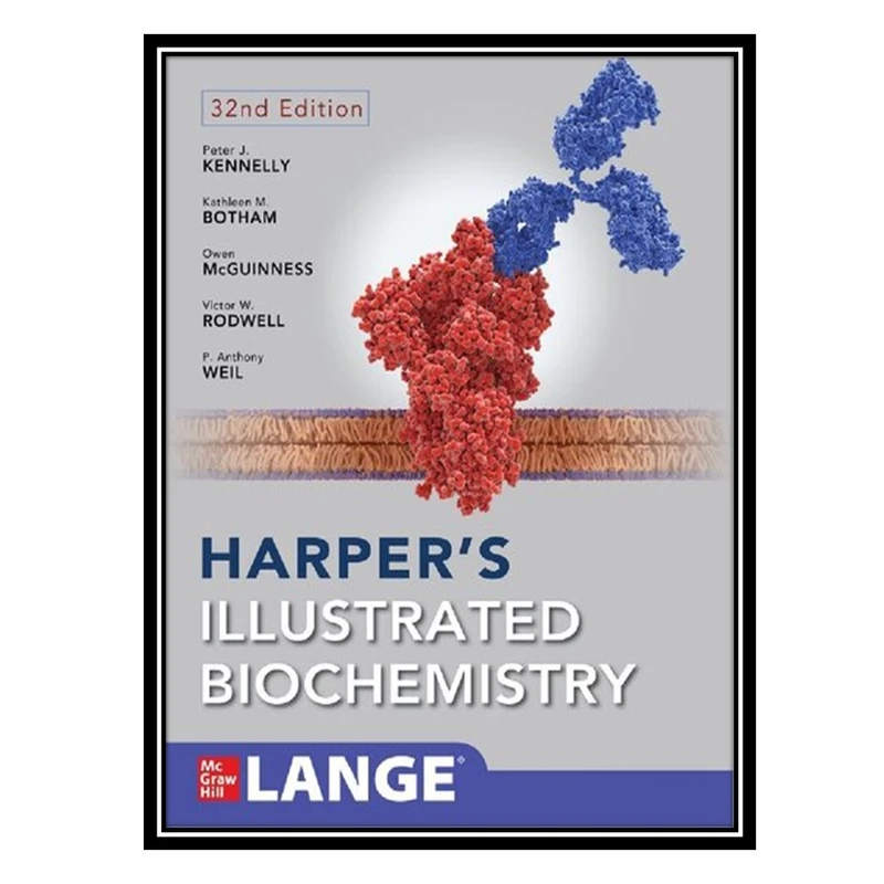 کتاب Harpers Illustrated Biochemistry اثر جمعی از نویسندگان انتشارات مؤلفین طلایی
