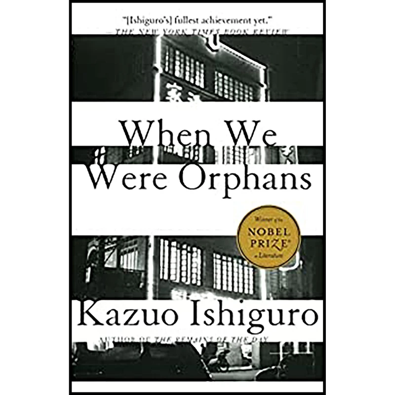 کتاب When We Were Orphans: A Novel اثر  Kazuo Ishiguro انتشارات Vintage