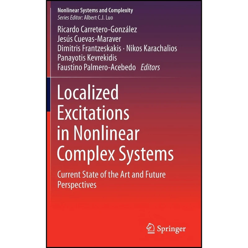 کتاب Localized Excitations in Nonlinear Complex Systems اثر جمعي از نويسندگان انتشارات Springer