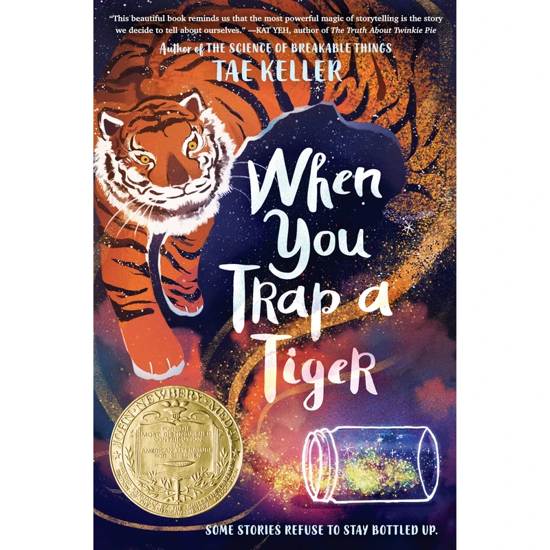 کتاب When You Trap a Tiger اثر Tae Keller انتشارات Random House Books for Young Readers