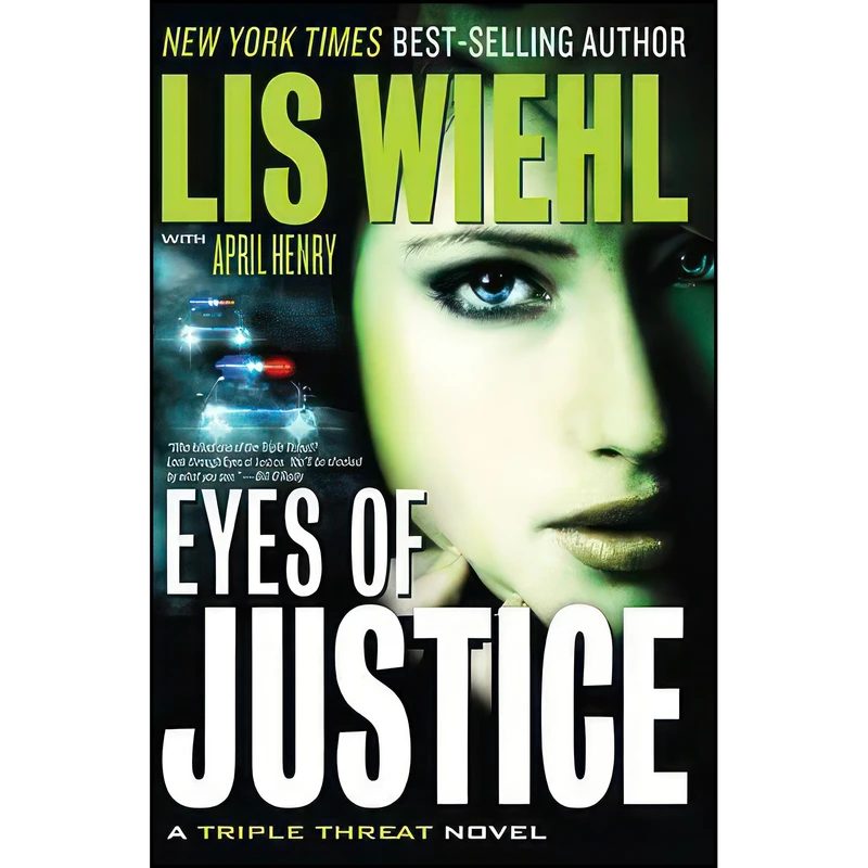 کتاب Eyes of Justice  اثر Lis W. Wiehl and April Henry انتشارات Thomas Nelson Inc
