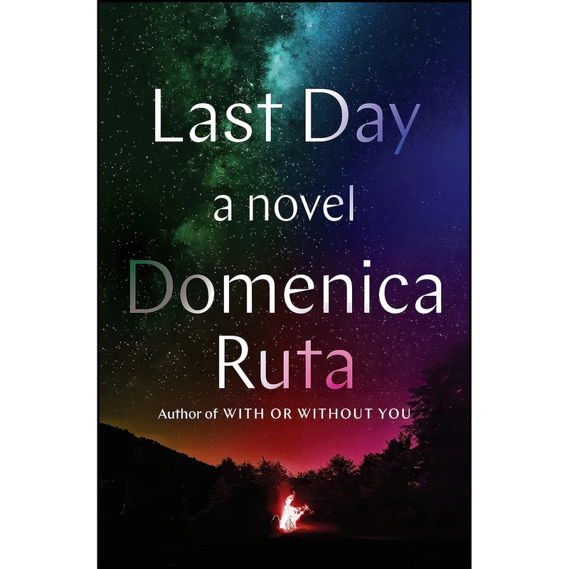 کتاب Last Day اثر Domenica Ruta انتشارات Random House