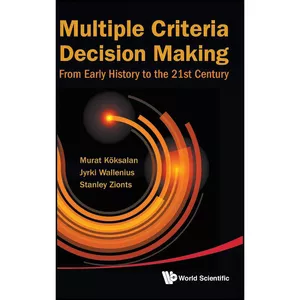 کتاب Multiple Criteria Decision Making اثر جمعي از نويسندگان انتشارات World Scientific Publishing Company