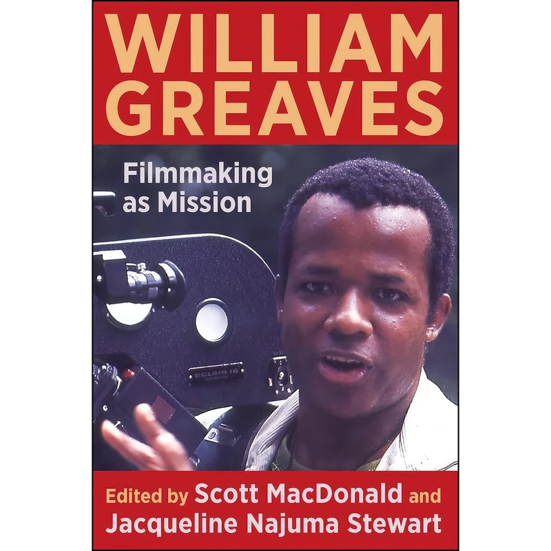 کتاب William Greaves اثر جمعي از نويسندگان انتشارات Columbia University Press