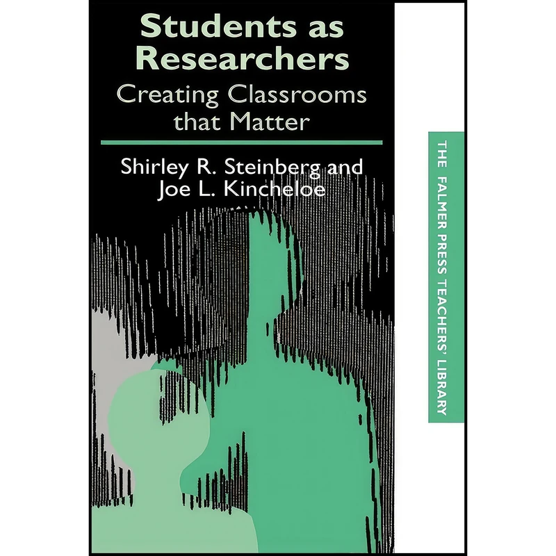 کتاب Students as Researchers اثر Joe Kincheloe and Shirley Steinberg انتشارات بله
