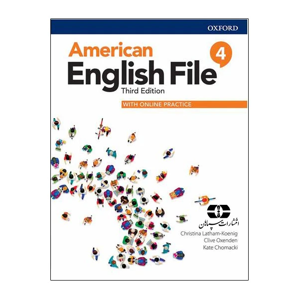 کتاب American English File4 3rd اثر جمعی از نویسندگان انتشارات سپاهان