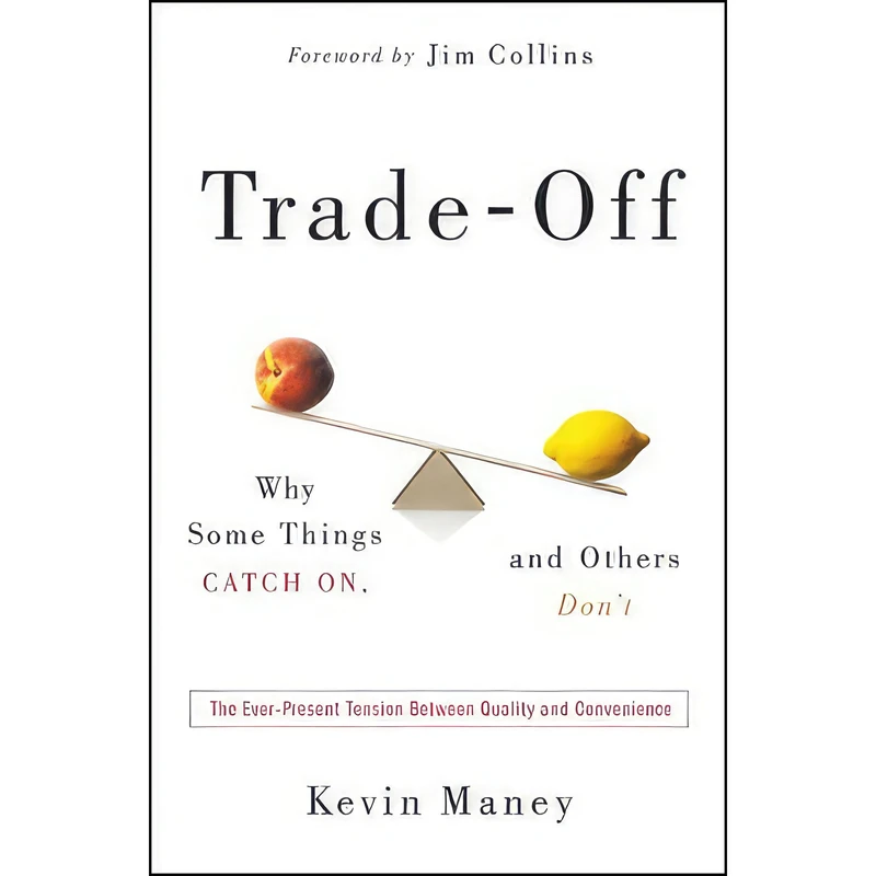 کتاب Trade-Off اثر Kevin Maney and Jim Collins انتشارات Crown Business
