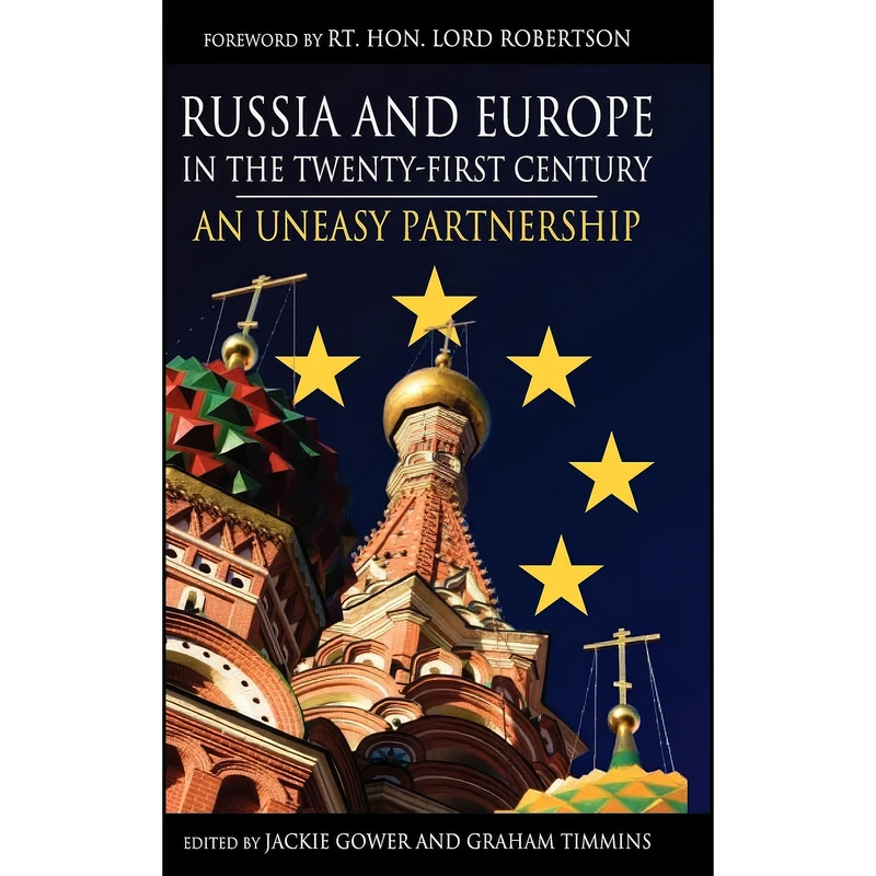 کتاب Russia and Europe in the Twenty-First Century اثر جمعي از نويسندگان انتشارات Anthem Press