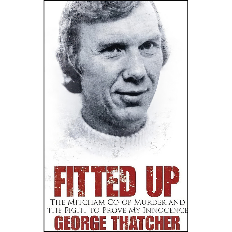 کتاب Fitted Up اثر Anthony May انتشارات The History Press
