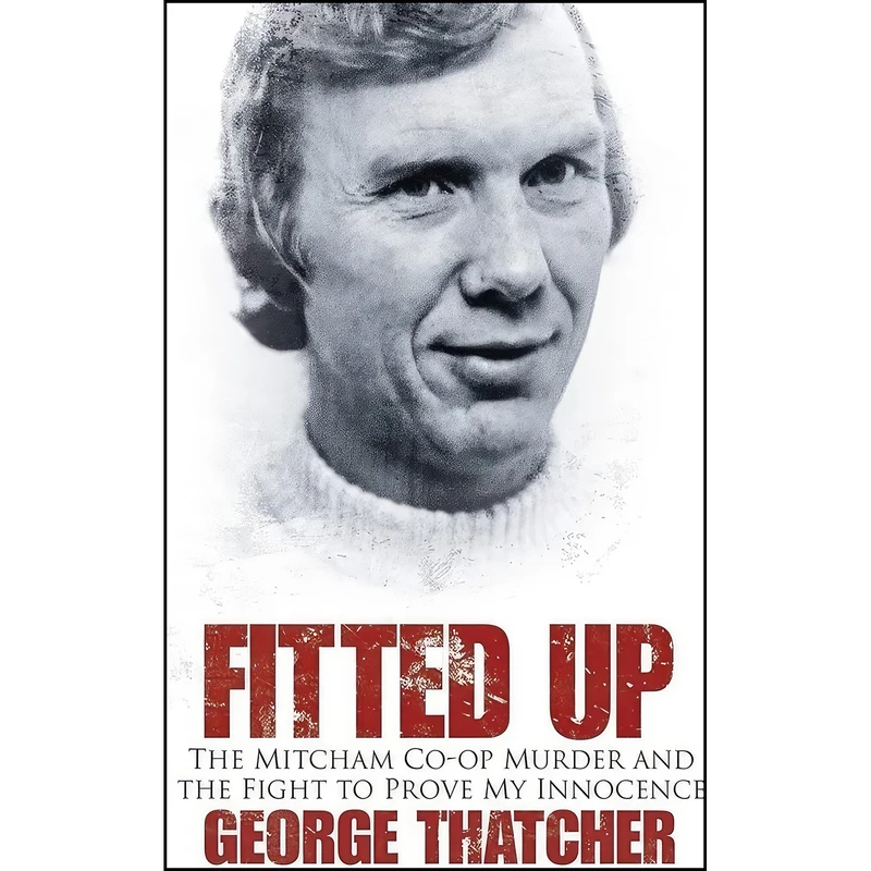 کتاب Fitted Up اثر Anthony May انتشارات The History Press