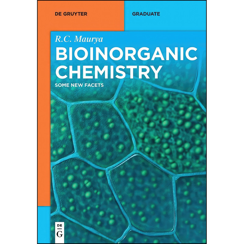 کتاب Bioinorganic Chemistry اثر Ram Charitra Maurya انتشارات De Gruyter