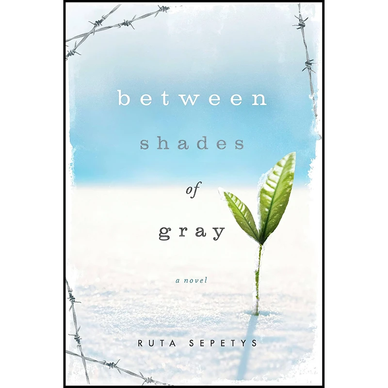 کتاب Between Shades of Gray اثر Ruta Sepetys انتشارات Philomel Books