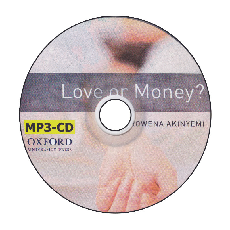 کتاب Oxford Bookworms Love Or Money اثر Rowena Akinyemi انتشارات انتشارات آرماندیس کتاب Oxford Bookworms Love Or Money اثر Rowena Akinyemi انتشارات انتشارات آرماندیس