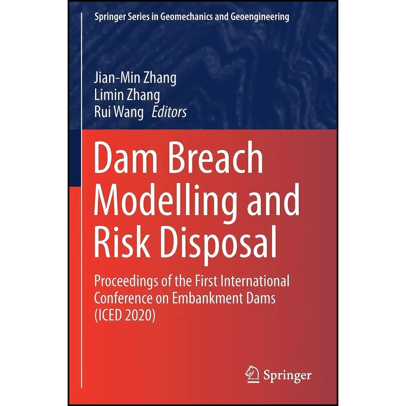 کتاب Dam Breach Modelling and Risk Disposal اثر جمعي از نويسندگان انتشارات تازه ها