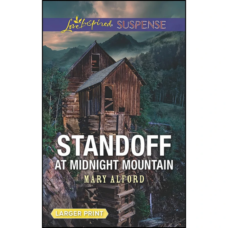 کتاب Standoff at Midnight Mountain  اثر Mary Alford انتشارات Love Inspired Suspense Larger Print