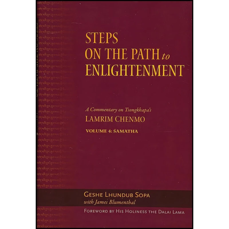 کتاب Steps on the Path to Enlightenment اثر Geshe Lhundub Sopa and James Blumenthal انتشارات Wisdom Publications