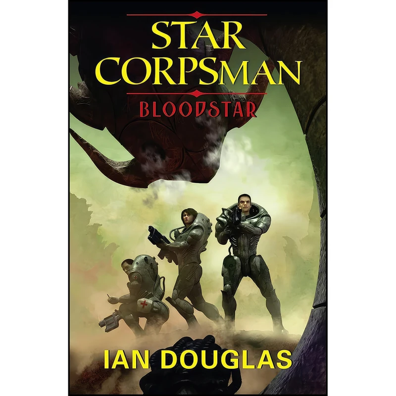 کتاب Bloodstar  اثر Ian Douglas انتشارات HarperVoyager