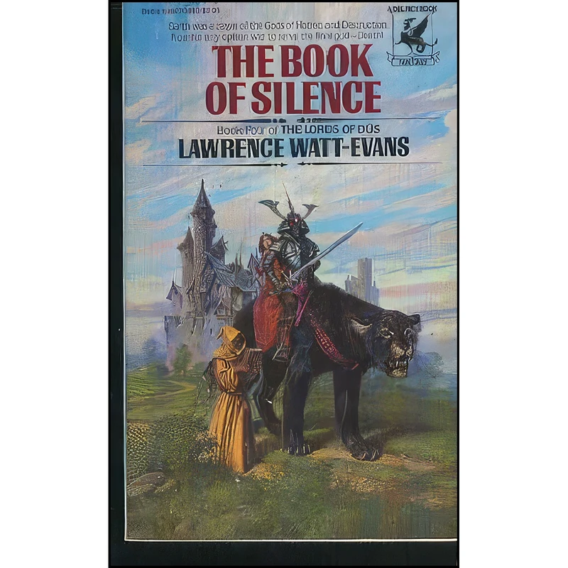 کتاب The Book of Silence اثر Lawrence Watt-Evans انتشارات Ballantine Books