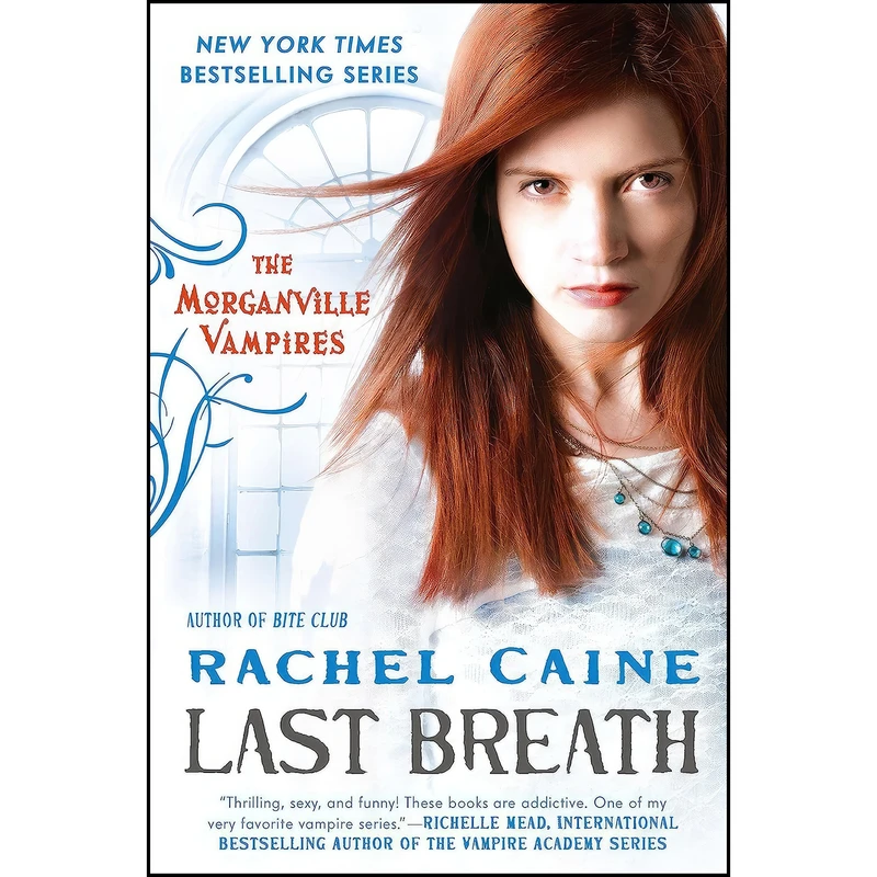 کتاب Last Breath اثر Rachel Caine انتشارات Berkley