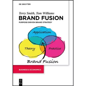 کتاب Brand Fusion اثر Terry Smith and Tom Williams انتشارات De Gruyter