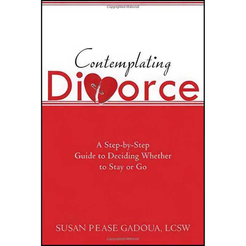 کتاب Contemplating Divorce اثر Susan Pease Gadoua انتشارات New Harbinger Publications