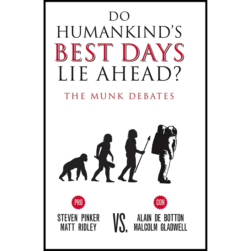 کتاب Do Humankind’s Best Days Lie Ahead? اثر جمعی از نویسندگان انتشارات House of Anansi Press