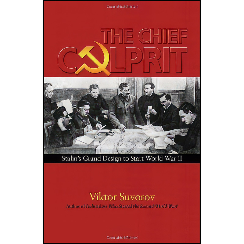 کتاب Chief Culprit اثر Viktor Suvorov انتشارات Naval Institute Press