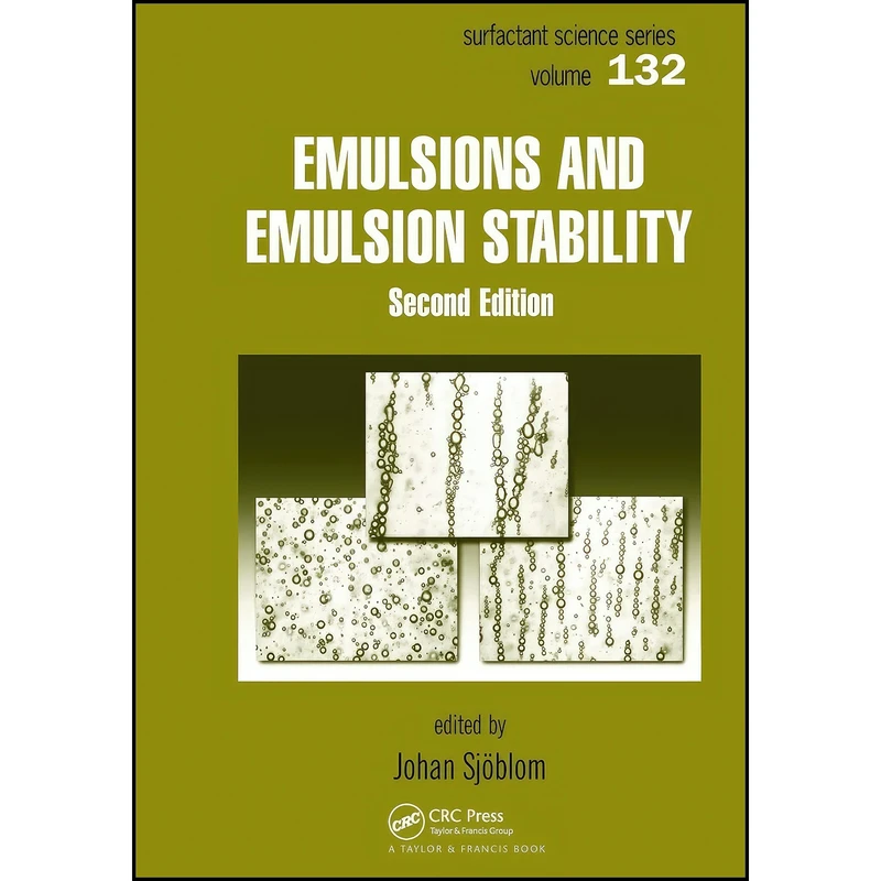 کتاب Emulsions and Emulsion Stability  اثر Johan Sjoblom انتشارات تازه ها