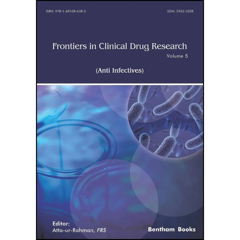 کتاب Frontiers in Clinical Drug Research - Anti Infectives اثر Atta -ur- Rahman انتشارات تازه ها