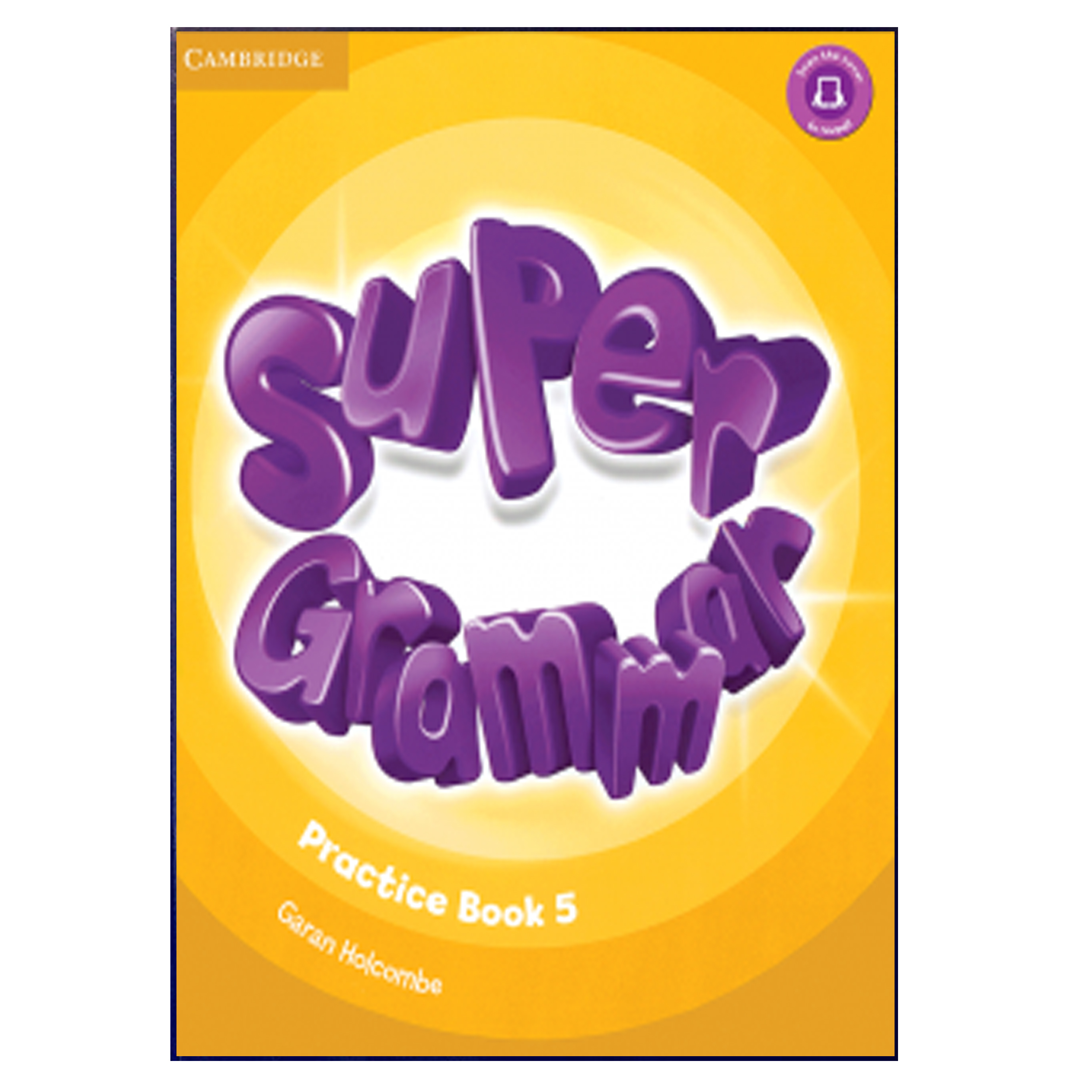 کتاب Super Grammar Practice Book 5 اثر Emma Szlachta انتشارات هدف نوین